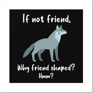 Wolf Friend Shaped Posters and Art